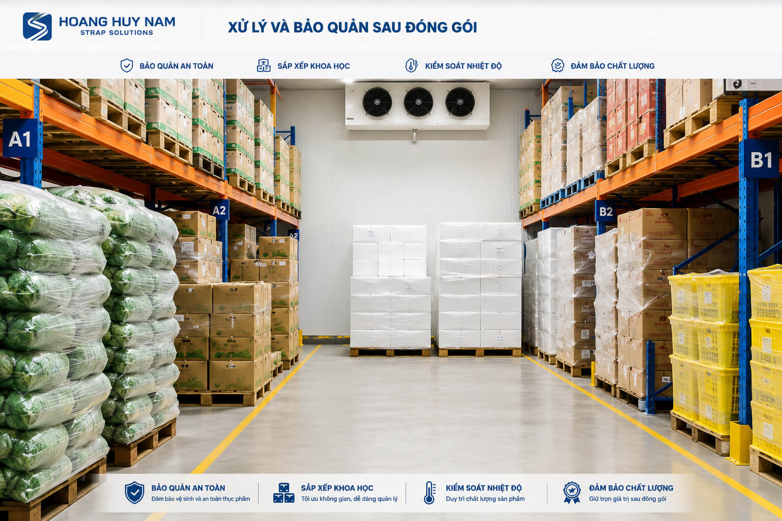 Bước 4: Xử lý và bảo quản sau đóng gói